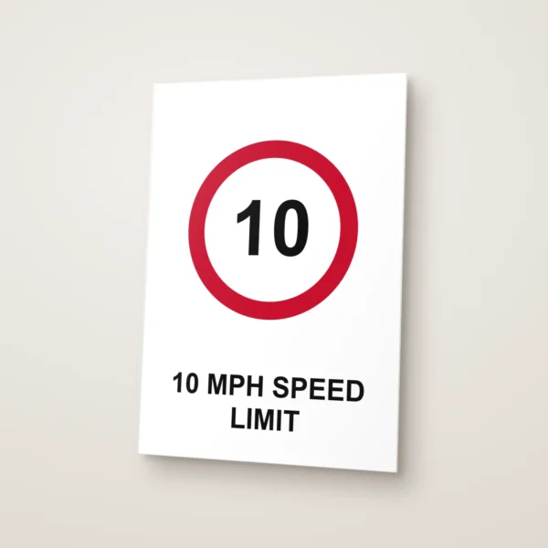 10 mph Speed Limit Sign