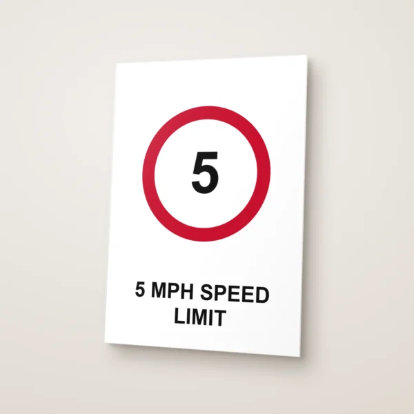 5 mph Speed Limit Sign