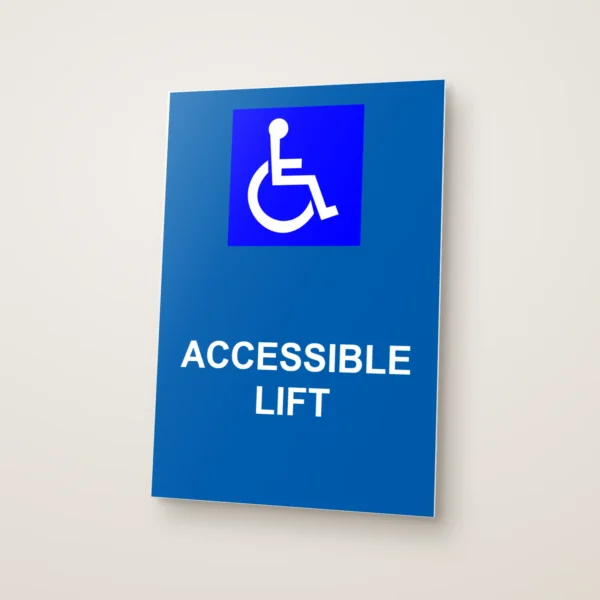Accessible Lift Sign