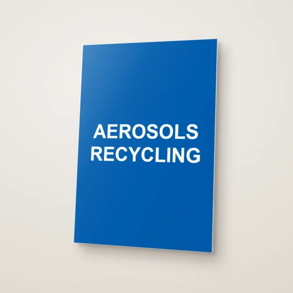 Aerosols Recycling Sign