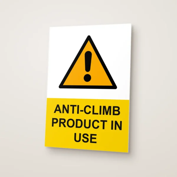 Anti-Climb Product in Use Sign