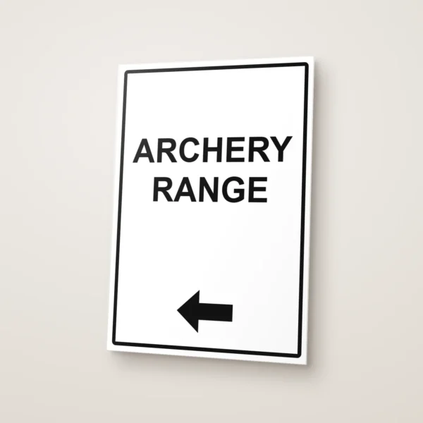 Archery Range and Left Arrow Sign