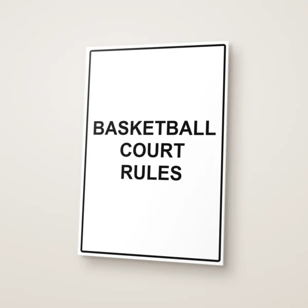 Basketball Court Rules Sign
