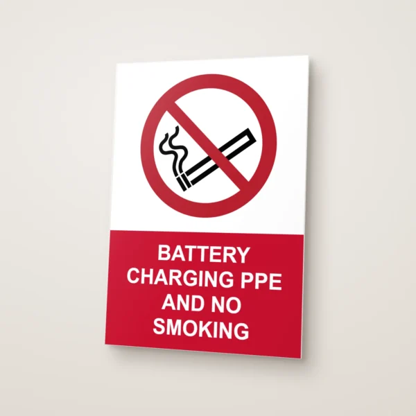 Battery Charging PPE and No Smoking Sign