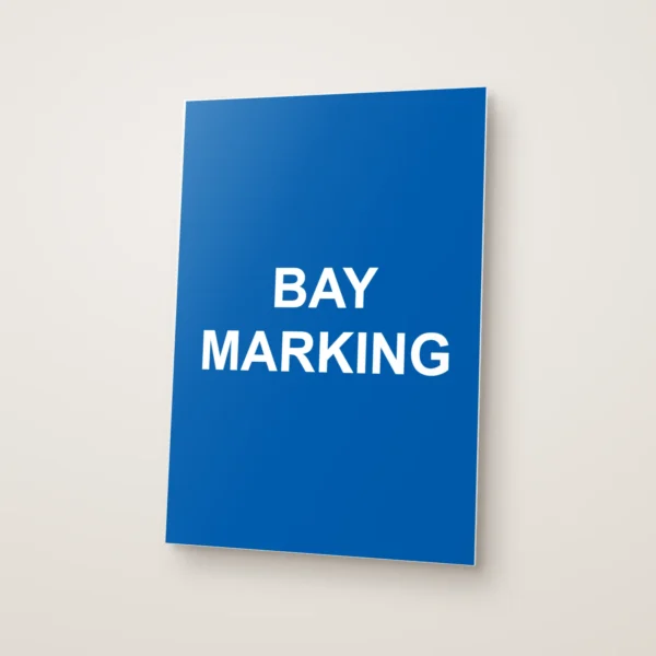 Bay Marking Sign