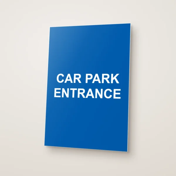 Car Park Entrance Sign
