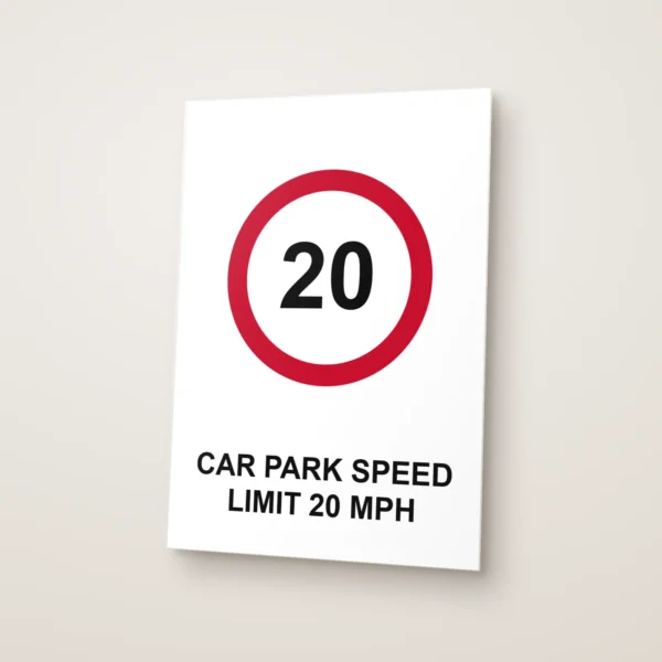Car Park Speed Limit 20 mph Sign