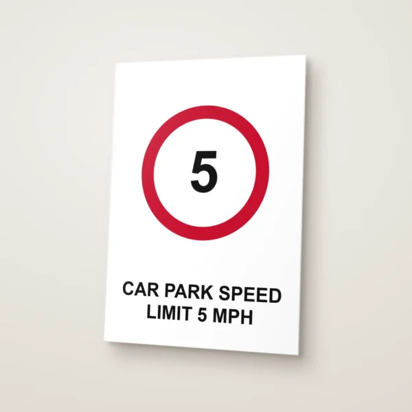 Car Park Speed Limit 5 mph Sign