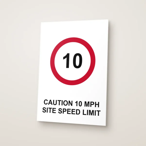 Caution 10 mph Site Speed Limit Sign