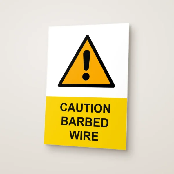 Caution Barbed Wire Sign