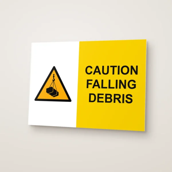 Caution Falling Debris Sign