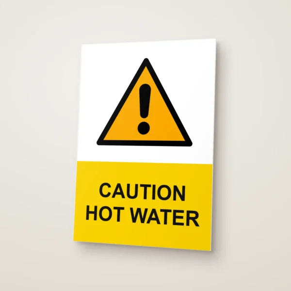 Caution Hot Water Sign