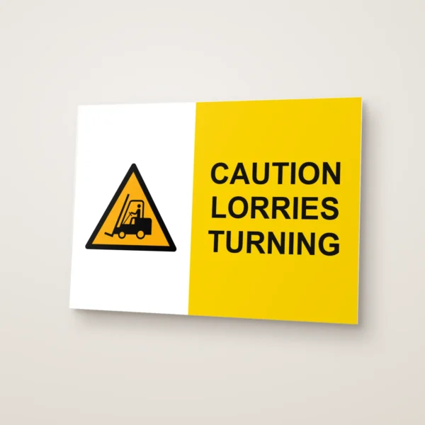Caution Lorries Turning Sign