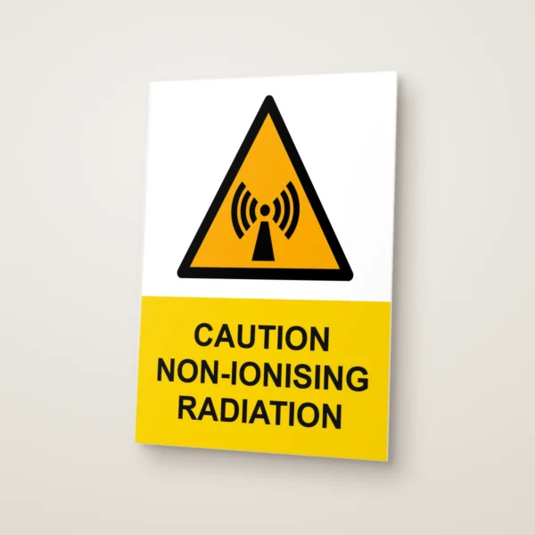 Caution Non-Ionising Radiation Sign
