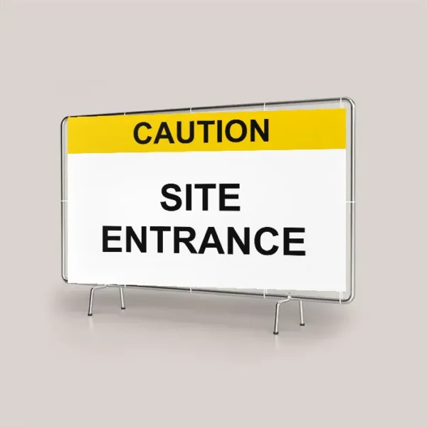 Caution Site Entrance Site Banner