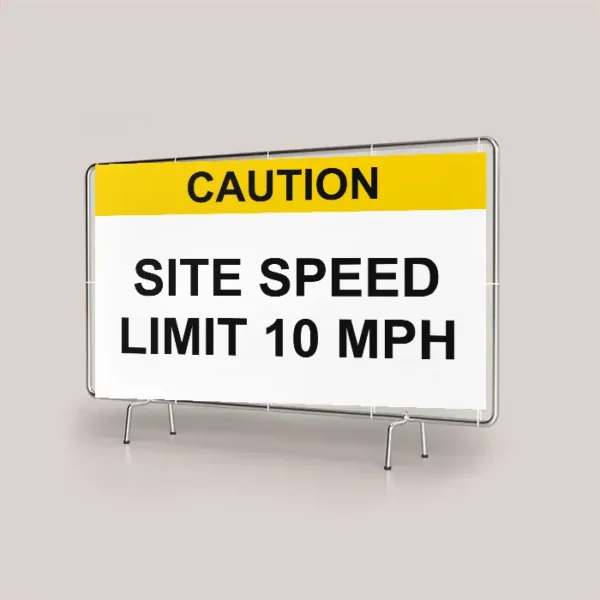 Caution Site Speed Limit 10 mph Site Banner