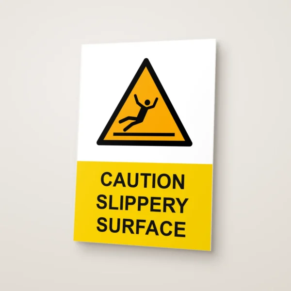 Caution Slippery Surface Sign