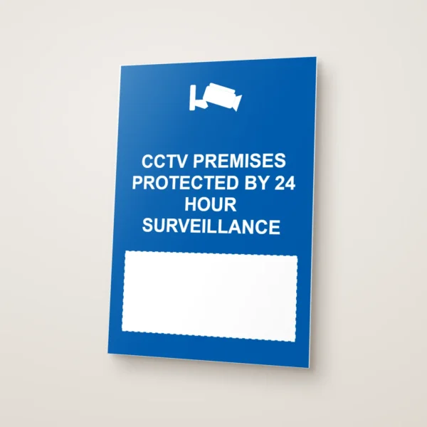 CCTV Premises Protected by 24 Hour Surveillance Write-On Sign