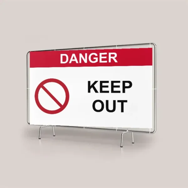 Danger Keep Out Site Banner