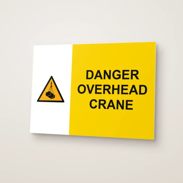 Danger Overhead Crane Sign