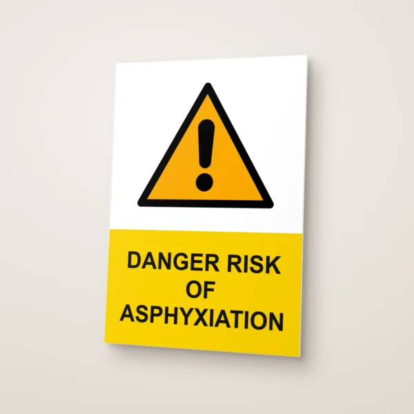 Danger Risk of Asphyxiation Sign