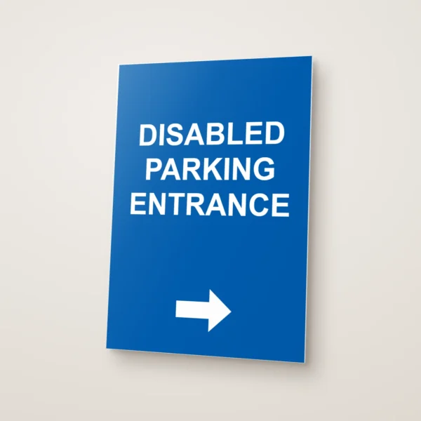 Disabled Parking Entrance Right Arrow Sign