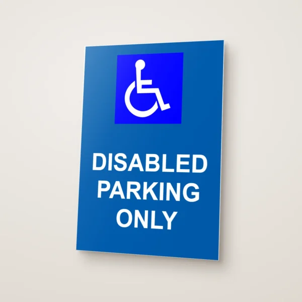 Disabled Parking Only Sign