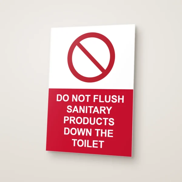 Do Not Flush Sanitary Products Down the Toilet Sign