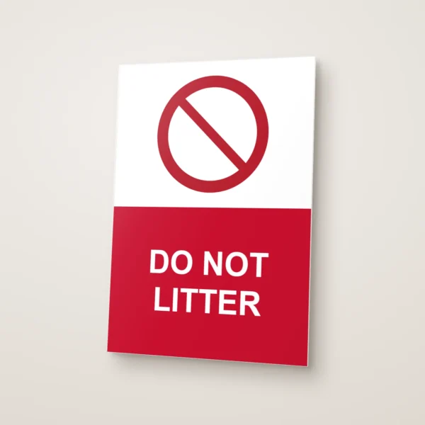 Do Not Litter Sign