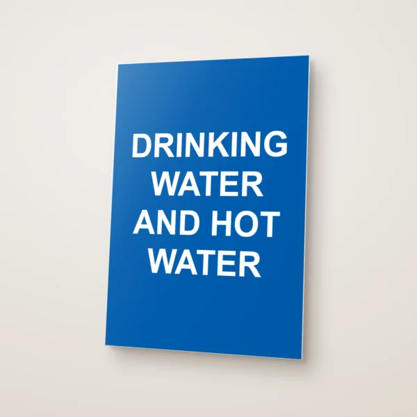 Drinking Water and Hot Water Sign