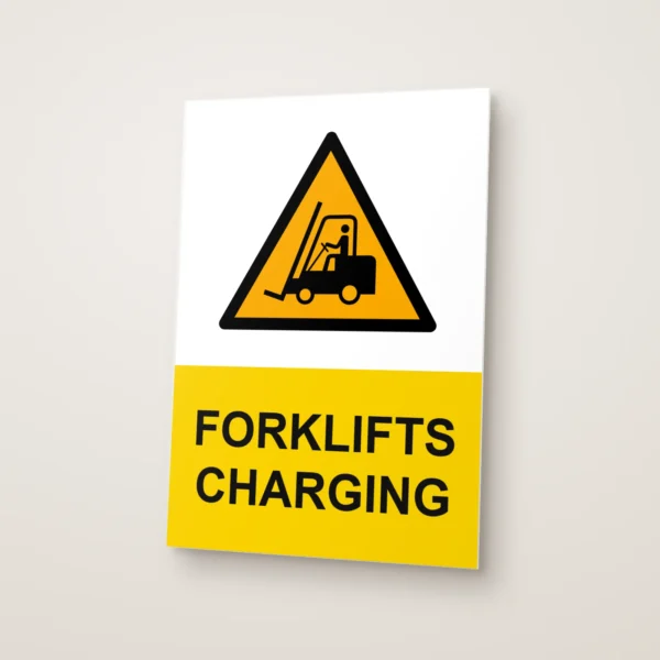 Forklifts Charging Sign