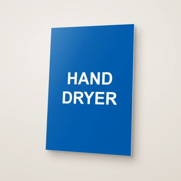 Hand Dryer Sign