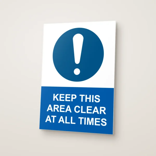 Keep This Area Clear at All Times Sign