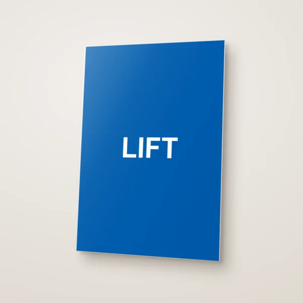 Lift Sign