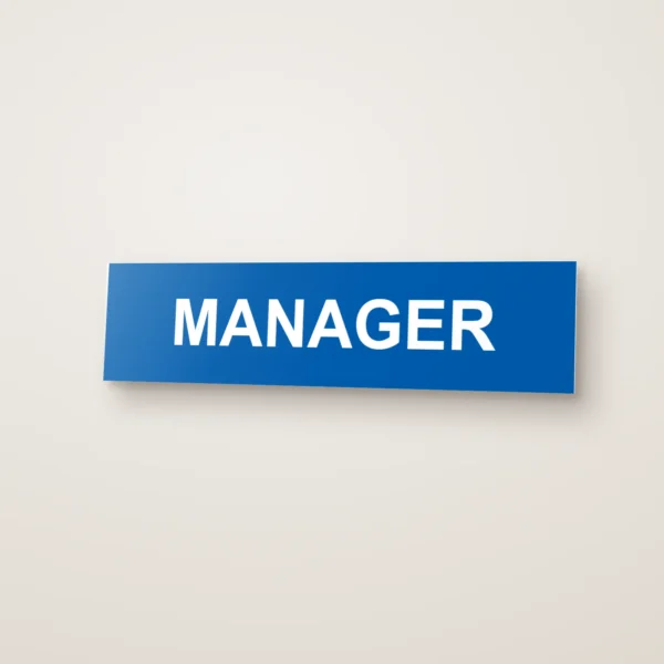 Manager Sign