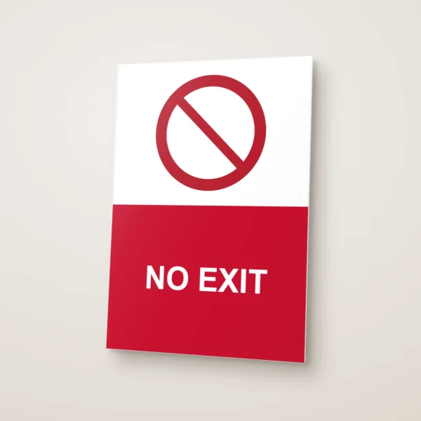No Exit Sign