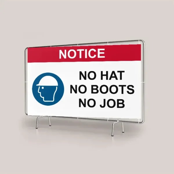 No Hat No Boots No Job Site Banner