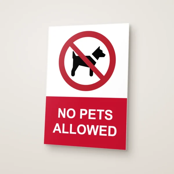 No Pets Allowed Sign