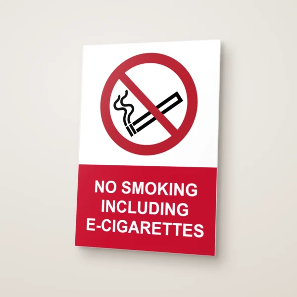 No Smoking Including E-Cigarettes Sign