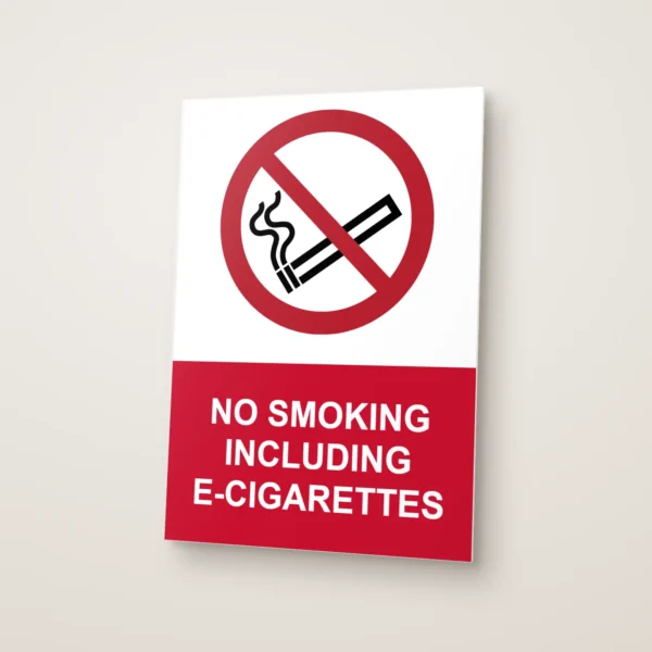 No Smoking Including E-Cigarettes Sign
