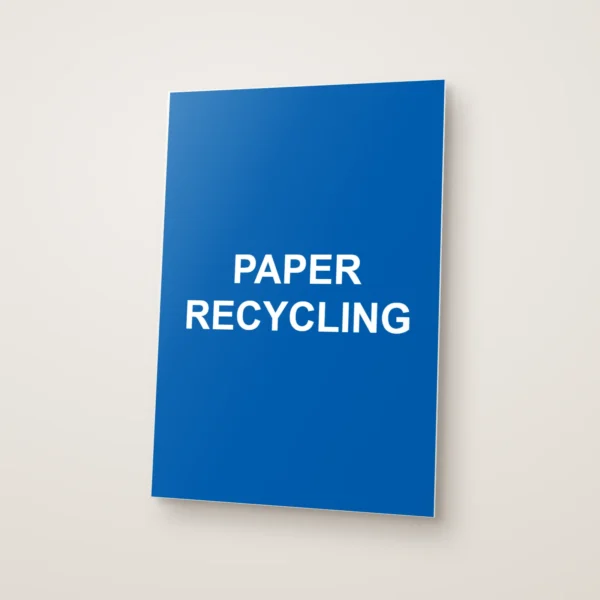 Paper Recycling Sign