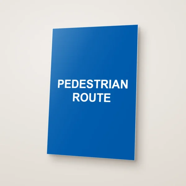 Pedestrian Route Sign