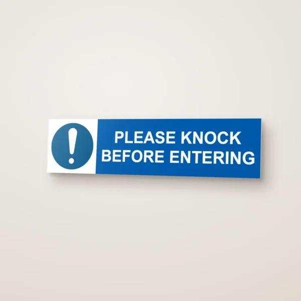 Please Knock Before Entering Sign