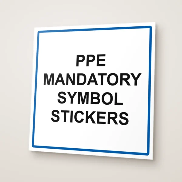 PPE Mandatory Symbol Stickers