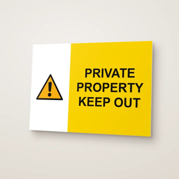Private Property Keep Out Sign