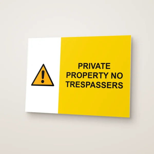 Private Property No Trespassers Sign