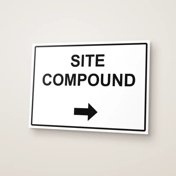 Site Compound Arrow Right Sign