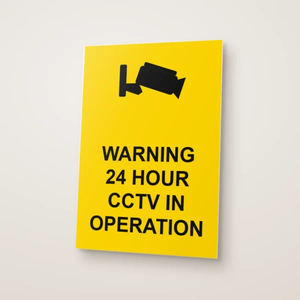 Warning 24 Hour CCTV in Operation Sign