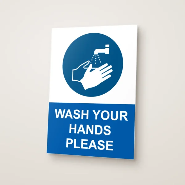 Wash Your Hands Please Sign